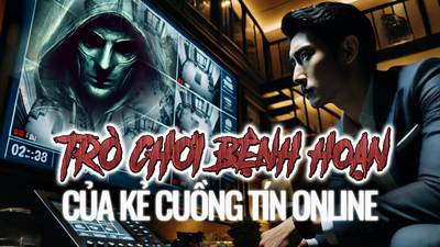 Trò chơi bệnh hoạn của những kẻ cuồng tín Online